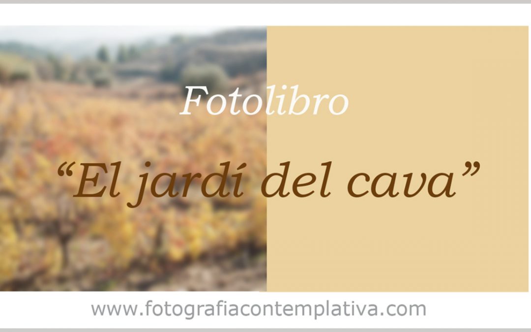 Fotolibro «El jardí del cava»